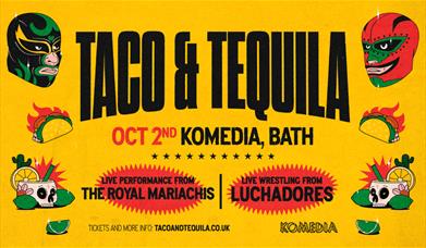 Taco & Tequila poster - 2 October at Komedia Bath, with lucha libre masks, tacos, and skull margarita illustrations.