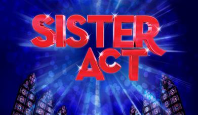 The words 'SISTER ACT' are displayed in big red letters. 