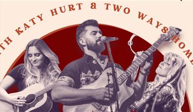 "The Better Together Tour" with Katy Hurt & Two Ways Home