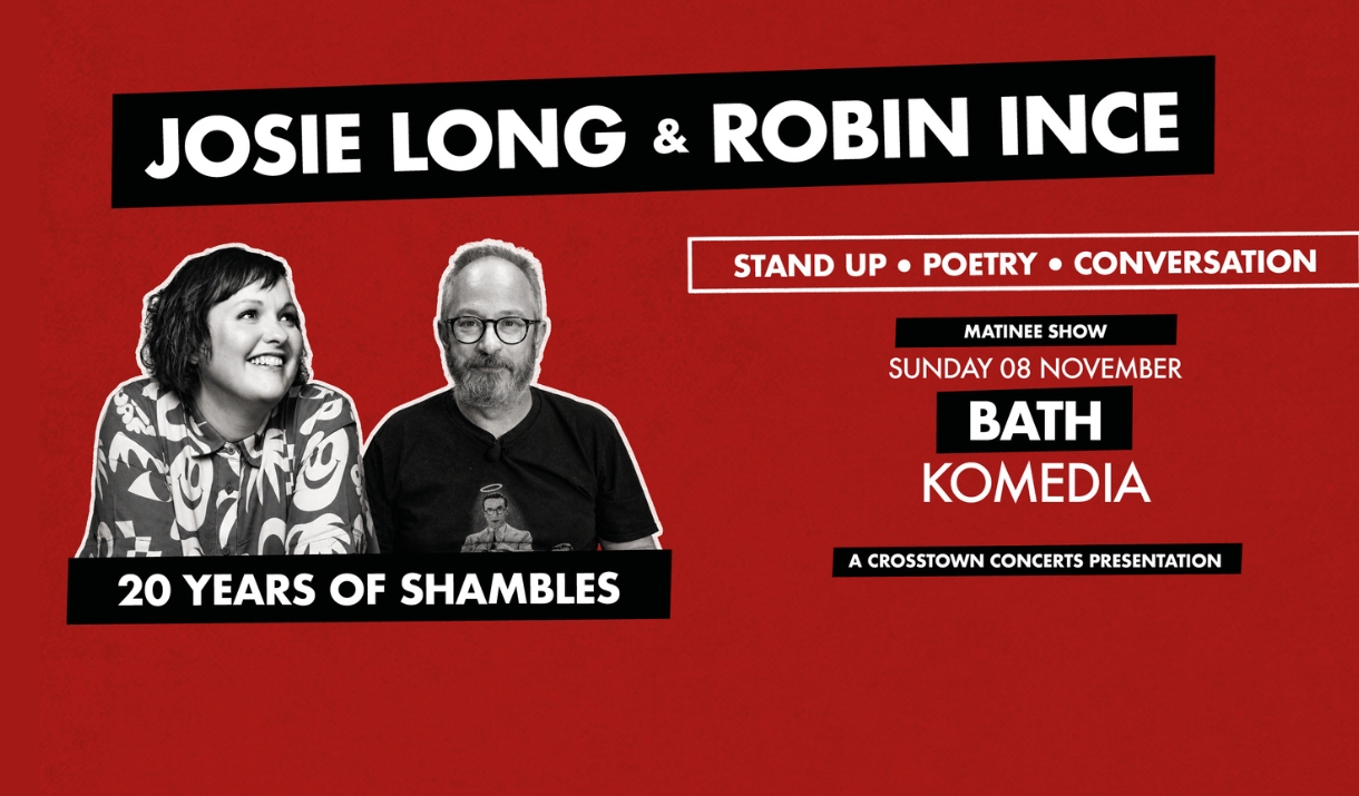 Red poster for "Josie Long & Robin Ince: 20 years of Shambles" - stand up, poetry, and conversation matinee show.