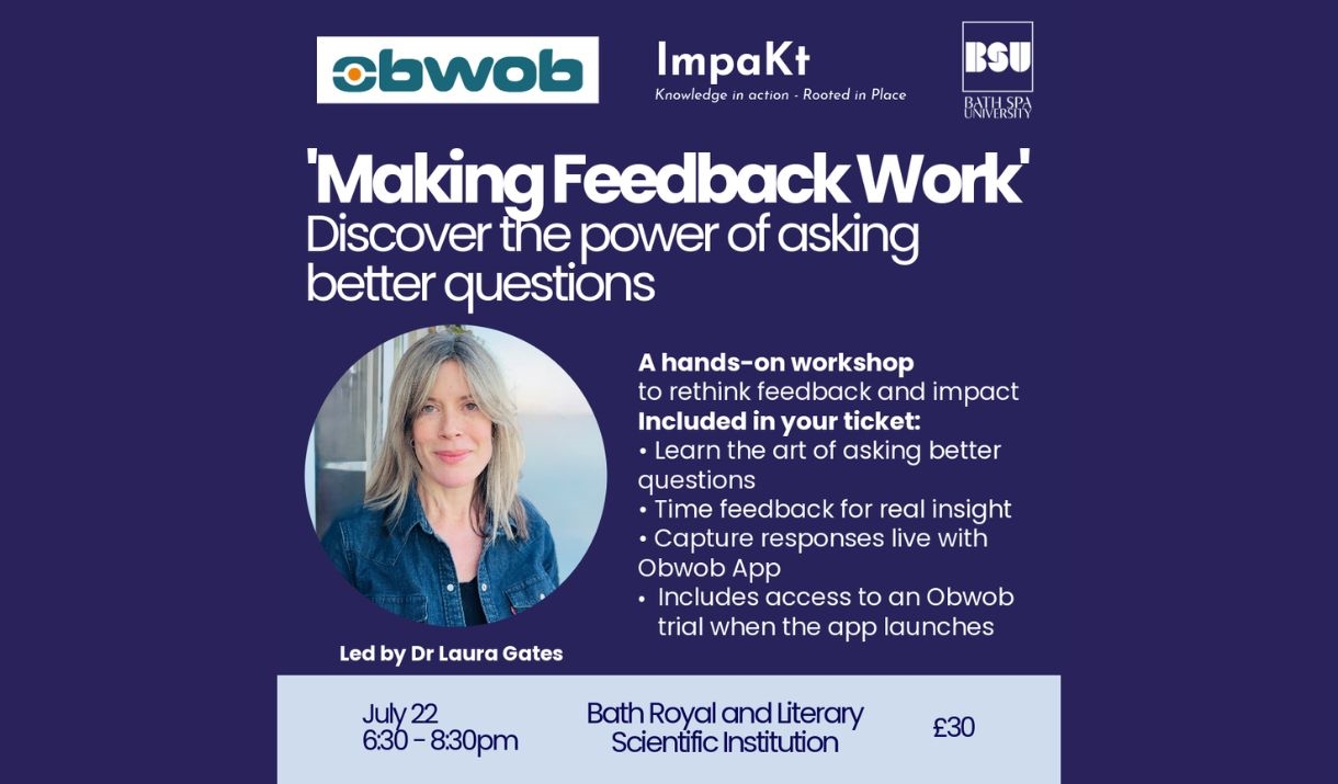An event listing for 'Making Feedback Work' Discover the power of asking better questions