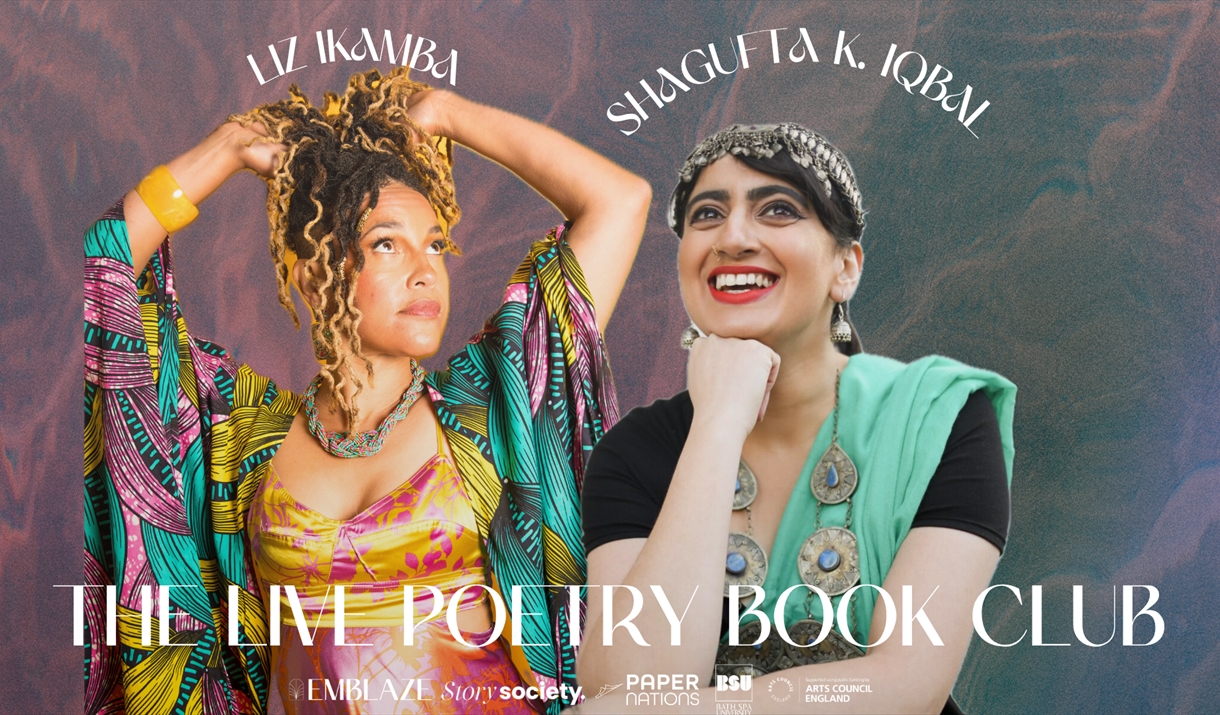 Portraits of musician Liz Ikamba and poet Shagufta Iqbal with the title The Live Poetry Book Club