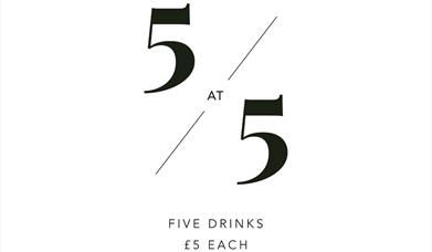 A poster with a blank white background and the text '5 at 5: Five Drinks £5 Each' overlaid